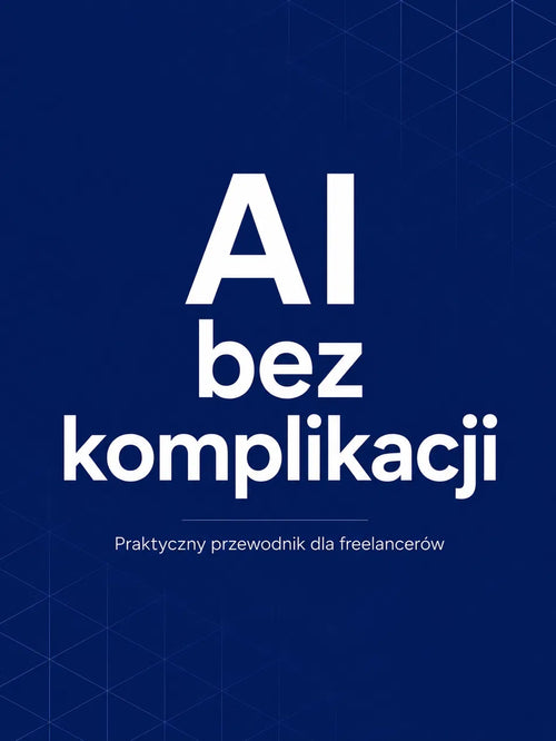AI - zonder gedoe / AI - Without the Fuss / AI - bez komplikacji"
